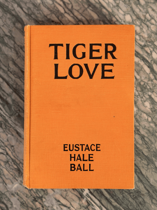 Tiger Love, Eustace Hale Ball