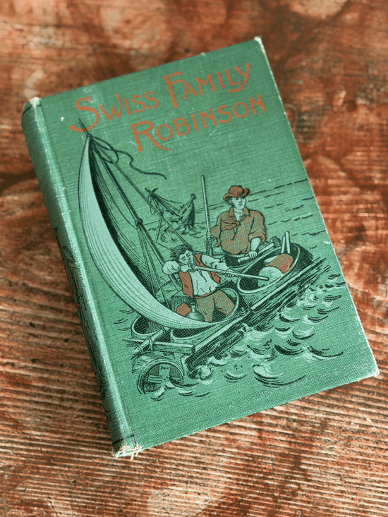 Swiss Family Robinson by Jean Rudolph Wyss
