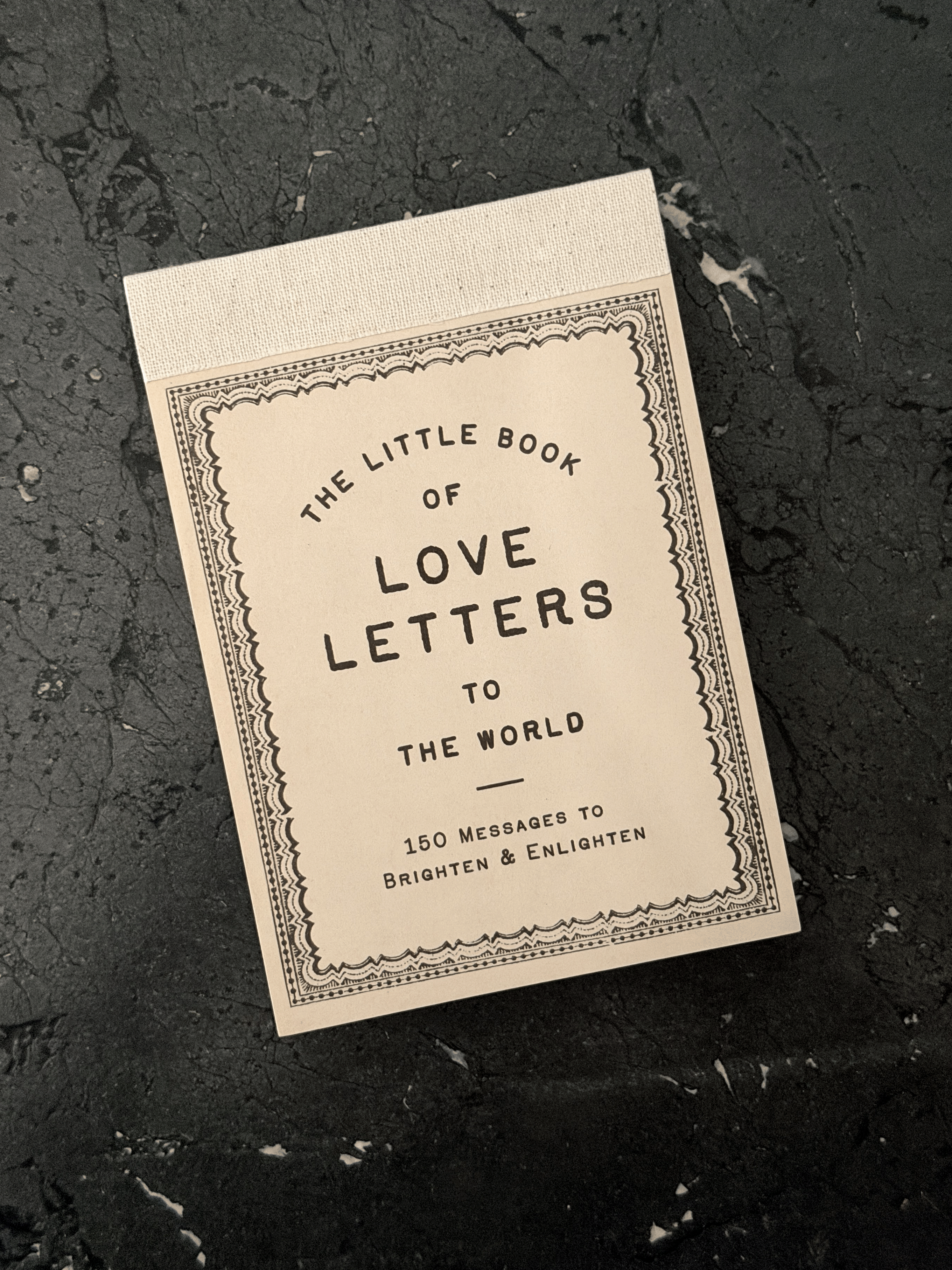 150 Love Letters to the World
