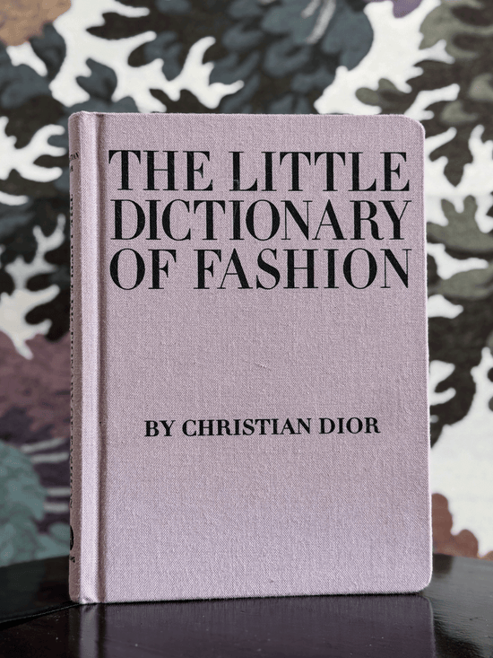The Little Dictionary of Fashion, Christain Dior